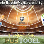 Prediksi Bola Russia Vs Slovenia 27 Maret 2021