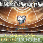 Prediksi Bola Belanda Vs Norway 17 November 2021