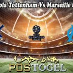 Prediksi Bola Tottenham Vs Marseille 8 Sept 2022