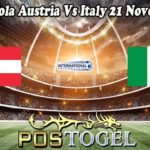 Prediksi Bola Austria Vs Italy 21 November 2022