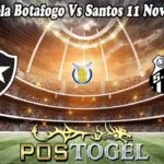 Prediksi Bola Botafogo Vs Santos 11 November 2022