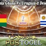 Prediksi Bola Ghana Vs Uruguay 2 Desember 2022