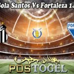 Prediksi Bola Santos Vs Fortaleza 14 Nov 2022