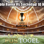 Prediksi Bola Roma Vs Sociedad 10 Maret 2023