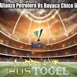 Prediksi Bola Alianza Petrolera Vs Boyaca Chico 6 Septem 2023