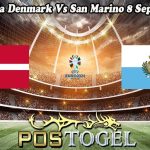 Prediksi Bola Denmark Vs San Marino 8 September 2023