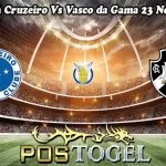 Prediksi Bola Cruzeiro Vs Vasco da Gama 23 November 2023