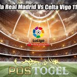 Prediksi Bola Real Madrid Vs Celta Vigo 11 Maret 2024