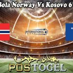 Prediksi Bola Norway Vs Kosovo 6 Juni 2024