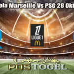 Prediksi Bola Marseille Vs PSG 28 Oktober 2024
