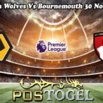 Prediksi Bola Wolves Vs Bournemouth 30 November 2024