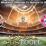 Prediksi Bola Shakhtar Donetsk Vs Bayern 11 Desember 2024