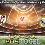 Prediksi Bola Vallecano Vs Real Madrid 15 Desember 2024