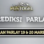 Prediksi Parlay Jitu 19 dan 20 Maret 2025