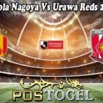 Prediksi Bola Nagoya Vs Urawa Reds 24 Mei 2025
